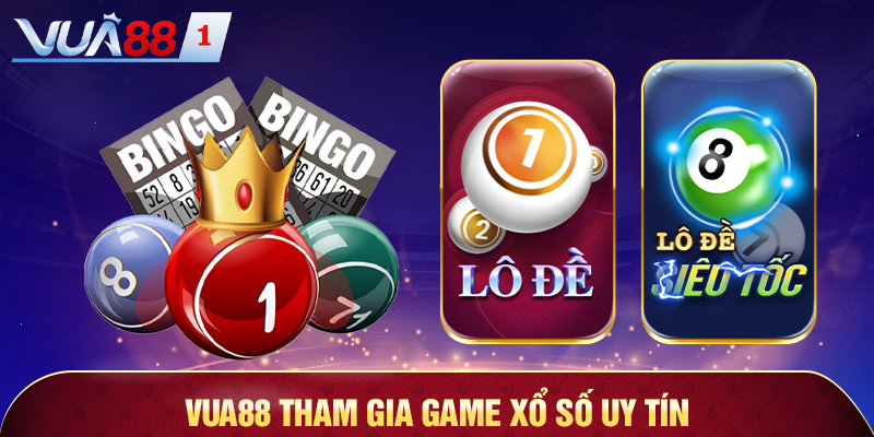 vua88 - tham gia game xổ số uy tín